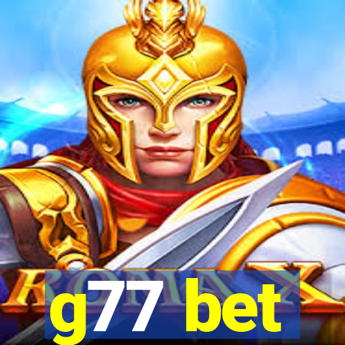 g77 bet